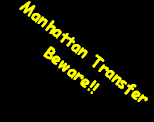 Manhattan Transfer
Beware!! Manhattan Transfer
Beware!!